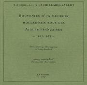 Souvenirs d'un médecin hollandais sous les aigles françaises : 1807-1833
