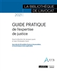 Guide pratique de l'expertise de justice