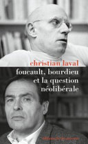 Foucault , Bourdieu et la question néolibérale