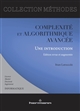 Complexité et algorithmique avancée : une introduction