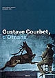 Gustave Courbet, d'Ornans