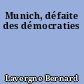 Munich, défaite des démocraties