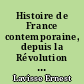 Histoire de France contemporaine, depuis la Révolution jusqu'à la paix de 1919 : VIII : L'Evolution de la Troisième République. 1875-1914