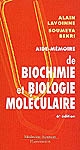 Aide-mémoire de biochimie et biologie moléculaire