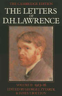 The Letters of D. H. Lawrence : volume II : June 1913-October 1916