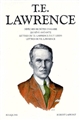 Dépêches secrètes d'Arabie : [Le rêve anéanti] : Lettres de T.E. Lawrence à E.T. Leeds : Lettres de T.E. Lawrence : 1