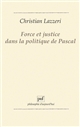 Force et justice dans la politique de Pascal