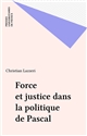 Force et justice dans la politique de Pascal