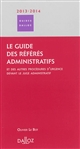 Le guide des référés administratifs : et des autres procédures d'urgence devant le juge administratif