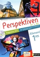 Perspektiven : allemand 1res [premières] : programme 2011 : B1-B2