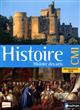 Histoire, histoire des arts : CM1 : programme 2008 : le Moyen âge, les Temps modernes