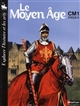 Le Moyen-Age, cycle 3