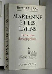 Marianne et les lapins : l'obsession démographique
