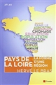 Pays de la Loire : la forme d'une région