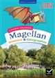 Cahier-manuel Magellan CM2 : Histoire & Géographie