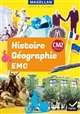 Histoire et histoire des arts, géographie, enseignement moral et civique CM2 : manuel