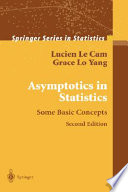 Asymptotics in statistics : some basic concepts