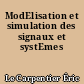 ModElisation et simulation des signaux et systEmes