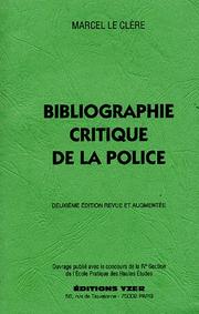 Bibliographie critique de la police et de son histoire