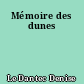 Mémoire des dunes
