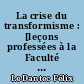 La crise du transformisme : [leçons professées à la Faculté des sciences de Paris en novembre et décembre 1908]