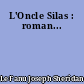 L'Oncle Silas : roman...