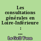 Les consultations générales en Loire-Inférieure : 1789-An VII