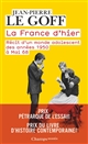 La France d'hier : récit d'un monde adolescent des années 1950 à mai 68