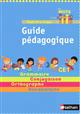 Étude de la langue : guide pédagogique : CE1, cycle 2 : grammaire, conjugaison, orthographe, vocabulaire