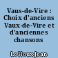 Vaus-de-Vire : Choix d'anciens Vaux-de-Vire et d'anciennes chansons normandes