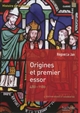 Origines et premier essor, 480-1180