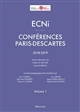 ECNi : conférences Paris-Descartes 2018-2019 : Volume 1
