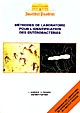 Méthodes de laboratoire pour l'identification des entérobactéries