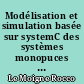 Modélisation et simulation basée sur systemC des systèmes monopuces au niveau transactionnel pour l'évaluation de performances