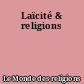 Laïcité & religions