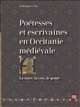 Poétesses et escrivaines en Occitanie médiévale : la trace, la voix, le genre