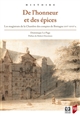 De l'honneur et des épices : les magistrats de la Chambre des comptes de Bretagne (XVIe-XVIIe siècles)