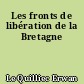 Les fronts de libération de la Bretagne