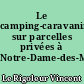 Le camping-caravaning sur parcelles privées à Notre-Dame-des-Monts