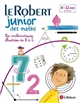 Le Robert Junior des maths : les mathématiques illustrées de A à Z : 7-12 ans CE. CM. 6e