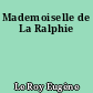 Mademoiselle de La Ralphie
