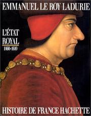 L'État royal : de Louis XI à Henri IV, 1460-1610