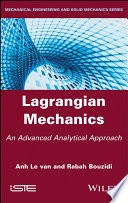 Lagrangian mechanics : an advanced analytical approach