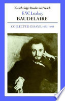 Baudelaire : collected essays, 1953-1988