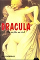 Dracula : du mythe au réel