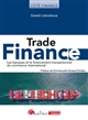 Trade finance : les banques et le financeùent transactionnel du commerce international