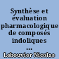 Synthèse et évaluation pharmacologique de composés indoliques ou apparentés à activité antifongique et antileishmanienne