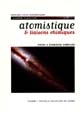 Atomistique & liaisons chimiques : structure de la matière : cours et exercices corrigés : premiers cycles universitaires