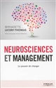 Neurosciences et management : le pouvoir de changer