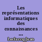 Les représentations informatiques des connaissances juridiques : l'expérience française